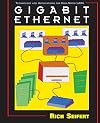Gigabit Ethernet: Technology and Applications for High-Speed LANs