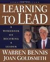 Learning to Lead: A Workbook on Becoming a Leader