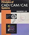 Principles of CAD/CAM/CAE