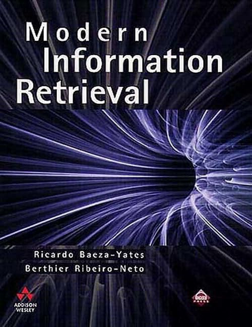 Amazon - 洋書: Modern Information Retrieval (Acm Press Series)