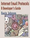 Internet Email Protocols: A Developer's Guide
