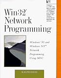 Win32 Network Programming Windowsr 95 And Windows Nt Network Programming Using Mfc