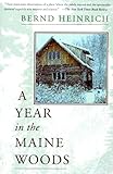 A Year in the Maine Woods
