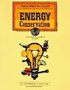 Energy Conservation: Teacher Resource Guide (Environmental Action)