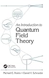 An Introduction To Quantum Field Theory