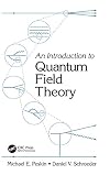 An Introduction to Quantum Field Theory