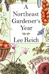 A Northeast Gardener's Year