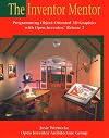 The Inventor Mentor: Programming Object-Oriented 3D Graphics with Open Inventor, Release 2