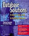 Database Solutions: A step by step guide to building databases (2nd Edition)