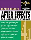 After Effects 4.1 for Macintosh and Windows: Visual QuickPro Guide