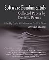 Software Fundamentals: Collected Papers by David L. Parnas