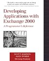 Developing Applications with Exchange 2000 A Programmer's Guide