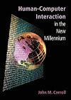 Human-Computer Interaction in the New Millennium