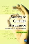 Software Quality Assurance: From Theory to Implementation