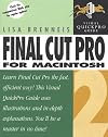 Final Cut Pro 2 for Macintosh: Visual QuickPro Guide