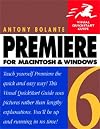 Premiere 6 for Macintosh and Windows (Visual QuickStart Guide)