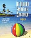 Dolphin Smalltalk Companion (With CD-ROM)