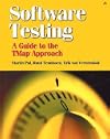 Software Testing: A guide to the TMap Approach