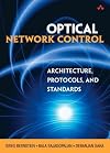 Optical Network Control: Architecture, Protocols, and Standards