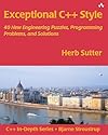 Exceptional C++ Style: 40 New Engineering Puzzles, Programming Problems, and Solutions