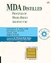 MDA Distilled: Principles of Model-Driven Architecture