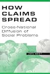 How Claims Spread: Cross-National Diffusion of Social Problems