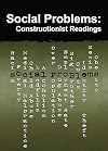 Social Problems: Constructionist Readings