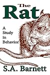The rat : a study in behavior