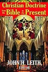 Christian doctrine from the Bible to the present