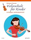 Violinschule fรผr Kinder: Violine.