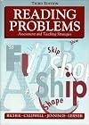 Reading Problems: Assessment and Teaching Strategies
