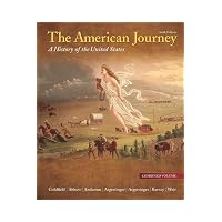 The American Journey: A History of the United States, Combined Volume, Reprint (6th Edition)