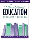 Foundations of Education: Becoming a Teacher (4th Edition)