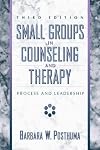 Small groups in conseling and therapy : process and leadership