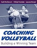 Coaching Volleyball Building A Winning Team