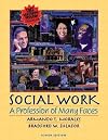 Social Work: A Profession of Many Faces