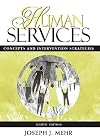 Human services: Concepts and intervention strategies