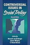 Controversial Issues in Social Policy (2nd Edition)