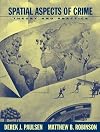 Spatial Aspects of Crime: Theory and Practice