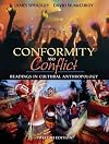 Conformity and Conflict: Readings in Cultural Anthropology