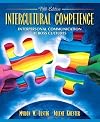 Intercultural Competence: Interpersonal Communication Across Cultures (5th Edition)