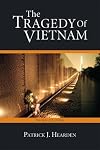 The Tragedy of Vietnam