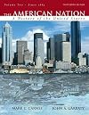 The American Nation: A History of the United States, Volume 2 (since 1865) (13th Edition)
