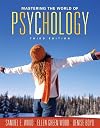 Mastering the World of Psychology (2nd Edition) (MyPsychLab Series)