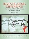 Investigating Difference: Human and Cultural Relations in Criminal Justice (2nd Edition)