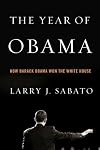 The Year of Obama: How Barack Obama Won the White House