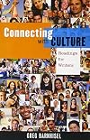 Connecting with Culture: Readings for Writers