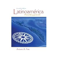 Latinoamrica: Presente y pasado (4th Edition)