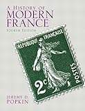 A History Of Modern France 4th Edition