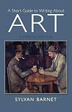 A Short Guide To Writing About Art 11th Edition